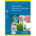 INFECTOLOGIA PEDIATRICA AVANZADA. ABORDAJE PRACTICO
