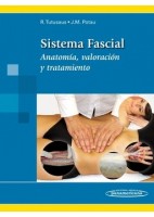 SISTEMA FASCIAL ANATOMIA, VALORACION Y TRATAMIENTO