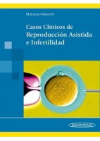 CASOS CLINICOS DE REPRODUCCION ASISTIDA E INFERTILIDAD