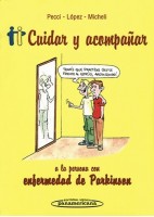 CUIDAR Y ACOMPAÑAR A LA PERSONA CON ENFERMEDAD DE PARKINSON