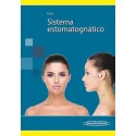 SISTEMA ESTOMATOGNATICO. BASES MORFOFUNCIONALES PARA LA RESOLUCION DE CASOS CLINICOS
