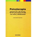 PSICOTERAPIA EVOLUTIVA CON NIÑOS Y ADOLESCENTES