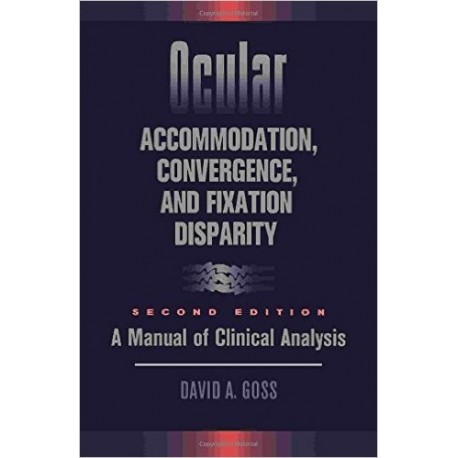 OCULAR ACCOMMODATION CONVERGENCE AND FIXATION DISPARITY