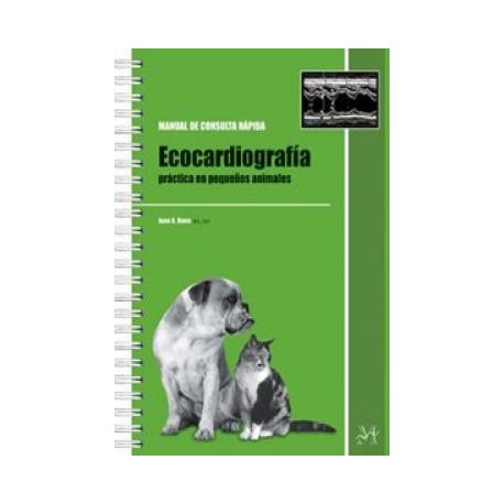 ECOCARDIOGRAFIA PRACTICA EN PEQUEÑOS ANIMALES