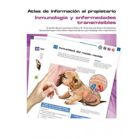 ATLAS DE INFORMACION AL PROPIETARIO. INMUNOLOGIA Y ENFERMEDADES TRANSMISIBLES