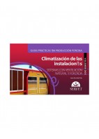 CLIMATIZACION DE LAS INSTALACIONES VOLUMEN II. SISTEMAS CON VENTILACION NATURAL Y FORZADA GUIAS PRACTICAS EN PRODUCCION PORCINA