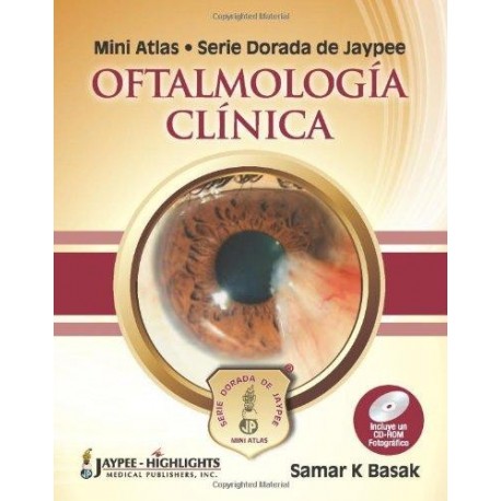 MANUAL DE URGENCIAS OFTALMOLOGICAS. THE CHICAGO EYE AND EMERGENCY MANUAL
