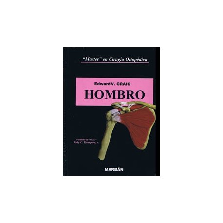 HOMBRO. MASTER EN CIRUGIA ORTOPEDICA
