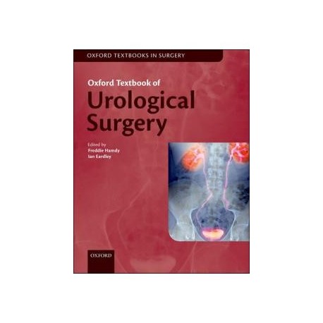 OXFORD TEXTBOOK OF UROLOGICAL SURGERY