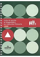 GUIA DE AYUDA AL DIAGNOSTICO EN ATENCION PRIMARIA