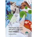 PATOLOGIAS DEL OIDO DEL PERRO Y DEL GATO. CASOS CLINICOS