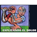 EXPLICANDO EL DOLOR