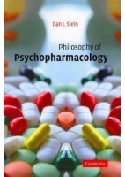 PHILOSOPHY OF PSYCHOPHARMACOLOGY