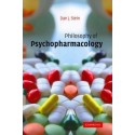 PHILOSOPHY OF PSYCHOPHARMACOLOGY