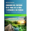 CUIDADOS DEL ENFERMO EN EL FINAL DE LA VIDA Y ATENCION A SU FAMILIA