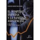 EL HOSPITAL EMPRESA Y LA SANIDAD ASISTENCIAL.CALIDAD Y RENTABILIDAD
