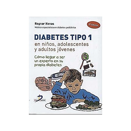 DIABETES TIPO 1 EN NIÑOS, ADOLESCENTES Y ADULTOS JOVENES