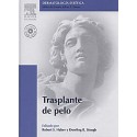 TRASPLANTE DE PELO + DVD (DERMATOLOGIA COSMETICA)