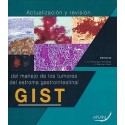 ACTUALIZACION Y REVISION DEL MANEJO DE LOS TUMORES DEL ESTROMA GASTROINTESTINAL GIST