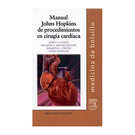 MANUAL JOHNS HOPKINS DE PROCEDIMIENTOS EN CIRUGIA CARDIACA
