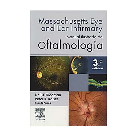 MANUAL ILUSTRADO DE OFTALMOLOGIA. MASSACHUSETTS EYE AND EAR INFIRMARY