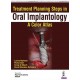 TREATMENT PLANNING STEPS IN ORAL IMPLANTOLOGY. A COLOR ATLAS