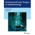 FEMTOSECOND LASER SURGERY IN OPHTHALMOLOGY