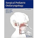 SURGICAL PEDIATRIC OTOLARYNGOLOGY