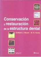 CONSERVACION Y RESTAURACION DE LA ESTRUCTURA DENTAL