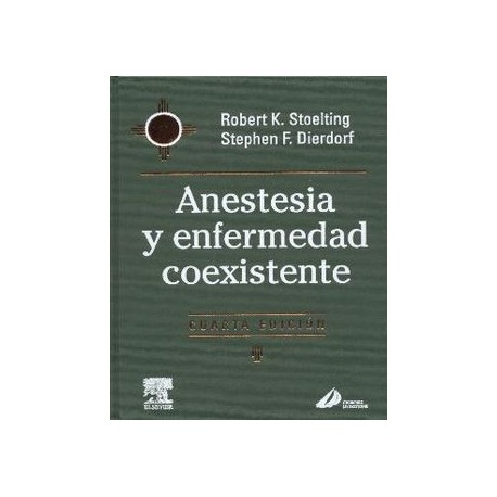ANESTESIA Y ENFERMEDAD COEXISTENTE