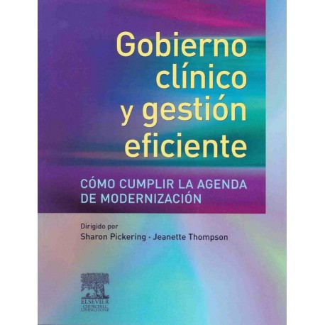 GOBIERNO CLINICO Y GESTION EFICIENTE