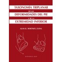 TAXONOMIA TRIPLANAR DE LAS DEFORMIDADES DEL PIE Y DE LA EXTREMIDAD INFERIOR