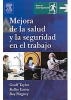 MEJORA DE LA SALUD Y LA SEGURIDAD EN EL TRABAJO