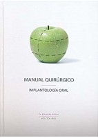 MANUAL QUIRURGICO. IMPLANTOLOGIA ORAL