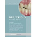 BRUXISMO. TEORIA Y PRACTICA