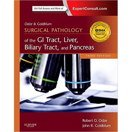 ODZE AND GOLDBLUM SURGICAL PATHOLOGY OF THE GI TRACT, LIVER, BILIARY TRACT AND PANCREAS (ONLINE AND PRINT)
