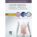 CANCER DIGESTIVO. PATOGENIA, DIAGNOSTICO, TRATAMIENTO Y PREVENCION