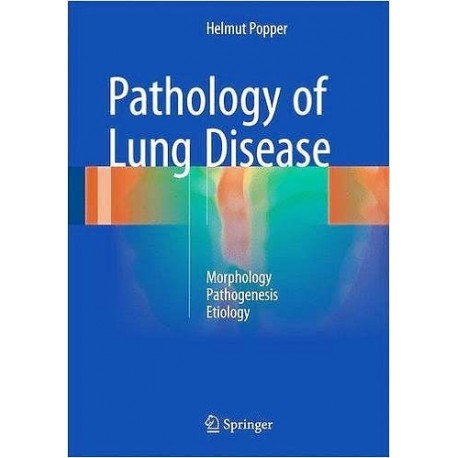 PATHOLOGY OF THE LUNG