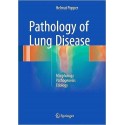 PATHOLOGY OF THE LUNG
