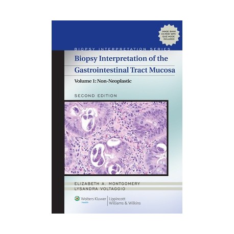 BIOPSY INTERPRETATION GASTROINTESTINAL TRACT MUCOSA (VOL.1) NON-NEOPLASTIC
