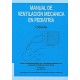 MANUAL DE VENTILACION MECANICA EN PEDIATRIA