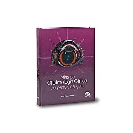 ATLAS DE OFTALMOLOGIA CLINICA DEL PERRO Y DEL GATO
