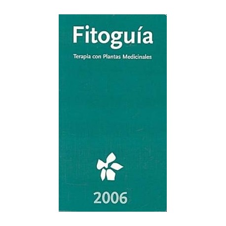 FITOGUIA TERAPIA CON PLANTAS MEDICINALES