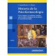 HISTORIA DE LA PSICOFARMACOLOGIA (TOMO 1)