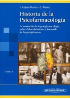 HISTORIA DE LA PSICOFARMACOLOGIA (TOMO 2)