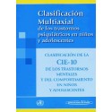 CLASIFICACION MULTIAXIAL DE LOS TRASTORNOS PSIQUIATRICOS EN NIÑOS Y ADOLESCENTES