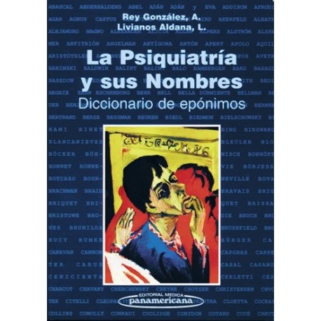 LA PSIQUIATRIA Y SUS NOMBRES