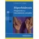 HIPERHIDROSIS. DIAGNOSTICO Y TRATAMIENTOS ACTUALES