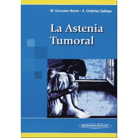 LA ASTENIA TUMORAL