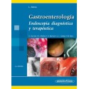 GASTROENTEROLOGIA. ENDOSCOPIA DIAGNOSTICA Y TERAPEUTICA